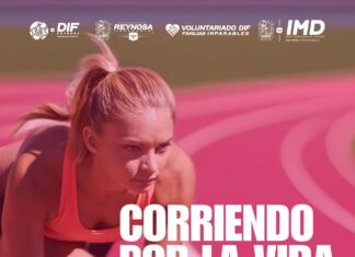 Invita DIF-Reynosa a participar en la Carrera 5K “Corriendo por la Vida”