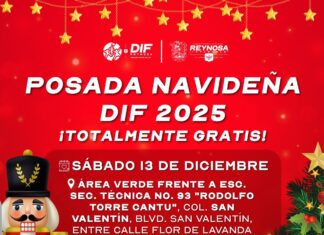 Hoy sábado Posada Navideña 2025 DIF-Reynosa en la colonia San Valentín