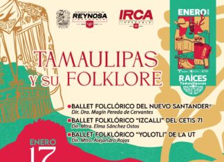 *Impulsa Gobierno de Carlos Peña Ortiz la identidad tamaulipeca