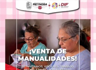 *Invita DIF-Reynosa a apoyar la venta de manualidades de abuelitas de Casas Club*