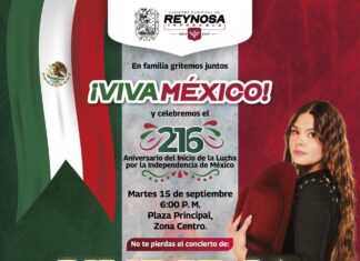 *Celebrará Reynosa 216° Aniversario del Inicio de la Lucha de Independencia con Yuridia en el escenario*